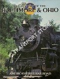 The History of the Baltimore & Ohio by JACOBS, Timothy (ed.)